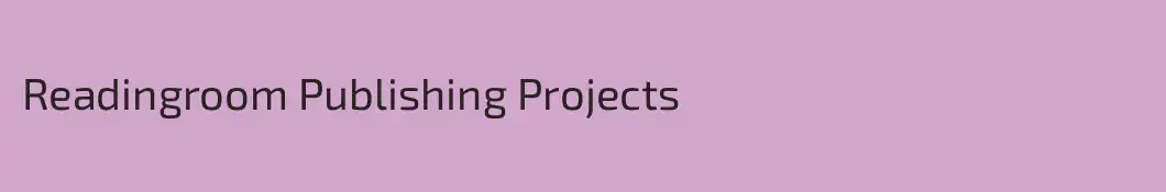 Readingroom Publishing Projects